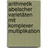 Arithmetik Abelscher Varietäten mit komplexer Multiplikation door C. -G. Schmidt