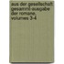 Aus Der Gesellschaft: Gesammt-Ausgabe Der Romane, Volumes 3-4