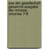 Aus Der Gesellschaft: Gesammt-Ausgabe Der Romane, Volumes 7-8