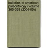 Bulletins of American Paleontology (Volume 365-369 (2004-05)) door Paleontological Research Institution