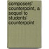Composers' Counterpoint, a Sequel to  Students' Counterpoint