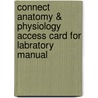 Connect Anatomy & Physiology Access Card for Labratory Manual door Terry Martin