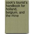Cook's Tourist's Handbook for Holland, Belgium. and the Rhine