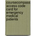 CourseCompass Access Code Card for Emergency Medical Patients