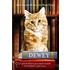 Dewey: El Gatito De Biblioteca Que Conquisto El Mundo = Dewey