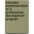 Educator implementation of a professional development program