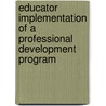 Educator implementation of a professional development program by Tamara Nimkoff