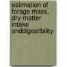 Estimation of Forage Mass, Dry Matter Intake andDigestibility door Isaias Lopez-Guerrero