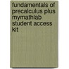 Fundamentals of Precalculus Plus MyMathLab Student Access Kit door Mark Dugopolski