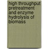 High Throughput Pretreatment and Enzyme Hydrolysis of Biomass door United States Government