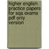 Higher English Practice Papers For Sqa Exams Pdf Only Version