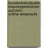 Kundenindividuelle Massenproduktion auf dem Online-Reisemarkt