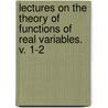 Lectures on the Theory of Functions of Real Variables. V. 1-2 door James Pierpont