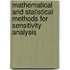 Mathematical And Statistical Methods For Sensitivity Analysis
