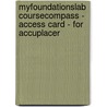MyFoundationsLab CourseCompass - Access Card - for Accuplacer by Richard Pearson Education