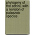 Phylogeny of the Echini, with a Revision of Palaezoic Species