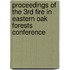 Proceedings of the 3rd Fire in Eastern Oak Forests Conference