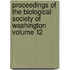 Proceedings of the Biological Society of Washington Volume 12