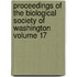 Proceedings of the Biological Society of Washington Volume 17
