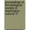 Proceedings of the Biological Society of Washington Volume 17 door Biological Society of Washington