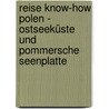 Reise Know-How Polen - Ostseeküste und Pommersche Seenplatte by Kristine Jaath
