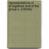 Representations Of Af-algebras And Of The Group U. (infinite) door S. -V. Stratila