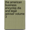 The American Business Encyclop Dia and Legal Adviser Volume 3 door John Davis Long
