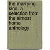 The Marrying Kind: A Selection from the Almost Home Anthology door Debbie Macomber