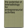 The Potential of Teleradiology for Entrepreneurial Activities by Michael Raven