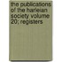 The Publications of the Harleian Society Volume 20; Registers