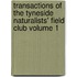 Transactions of the Tyneside Naturalists' Field Club Volume 1