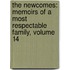the Newcomes: Memoirs of a Most Respectable Family, Volume 14