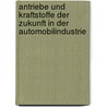 Antriebe Und Kraftstoffe Der Zukunft In Der Automobilindustrie door Thomas Wagner