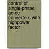 Control Of Single-phase Ac-dc Converters With Highpower Factor door Konstantin Louganski