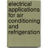 Electrical Applications For Air Conditioning And Refrigeration