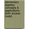 Elementary Algebra: Concepts & Applications [With Access Code] by Marvin L. Bittinger