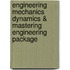 Engineering Mechanics Dynamics & Mastering Engineering Package