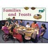 Families And Feasts Pm Plus Non Fiction Level 14&15 Food Green