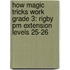 How Magic Tricks Work Grade 3: Rigby Pm Extension Levels 25-26
