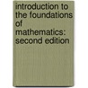 Introduction to the Foundations of Mathematics: Second Edition door Raymond L. Wilder