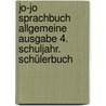 Jo-Jo Sprachbuch Allgemeine Ausgabe 4. Schuljahr. Schülerbuch door Martin Wörner