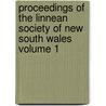 Proceedings of the Linnean Society of New South Wales Volume 1 door Linnean Society of New South Wales