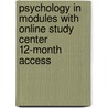 Psychology in Modules with Online Study Center 12-Month Access by University David G. Myers