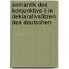 Semantik Des Konjunktivs Ii In Deklarativsätzen Des Deutschen door Walter Kasper