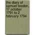 The Diary of Samuel Teedon, 17 October 1791 to 2 February 1794