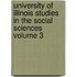 University of Illinois Studies in the Social Sciences Volume 3