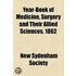 Year-Book of Medicine, Surgery and Their Allied Sciences. 1861
