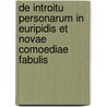 de Introitu Personarum in Euripidis Et Novae Comoediae Fabulis by Carl Hermann Harms