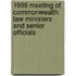 1999 Meeting Of Commonwealth Law Ministers And Senior Officials