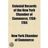Colonial Records of the New York Chamber of Commerce, 1768-1784